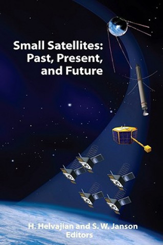Könyv Small Satellites Henry Helvajian