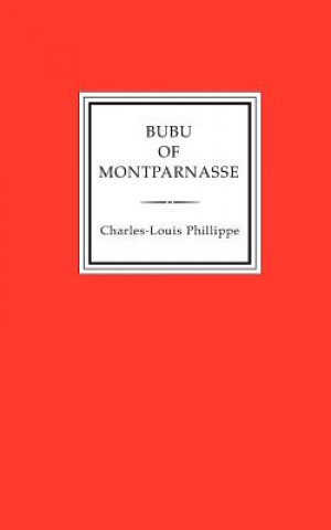 Książka Bubu of Montparnasse Charles-Louis Philippe