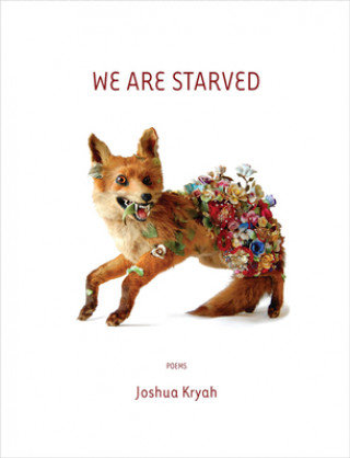 Könyv We are Starved Joshua Kryah