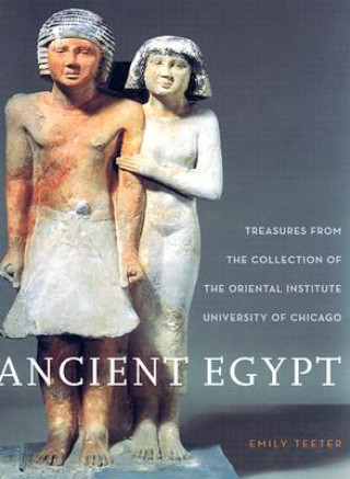 Kniha Ancient Egypt Emily Teeter