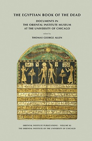 Kniha Egyptian Book of the Dead Thomas George Allen