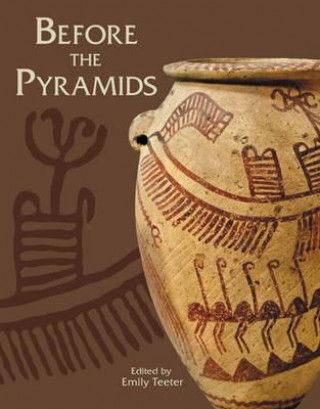 Könyv Before the Pyramids 