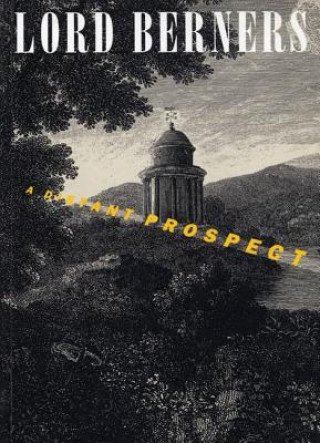 Knjiga Distant Prospect Gerald Hugh Tyrwhitt-Wilson Berners