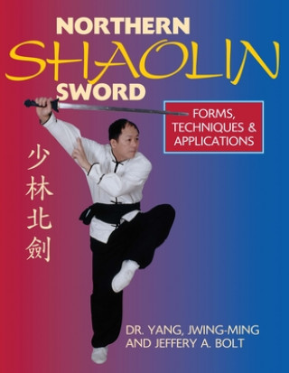 Книга Northern Shaolin Sword Jwing-Ming Yang