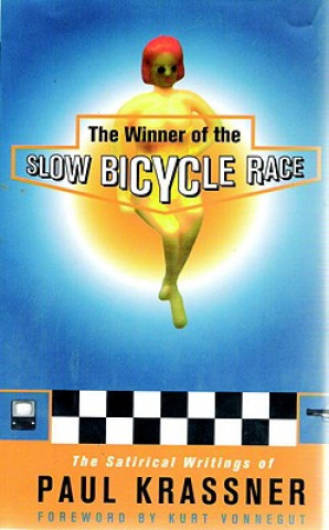 Buch Slow Bicycle Race Kurt Krassner