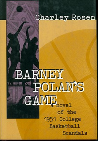 Book Barney Polan's Game Charley Rosen