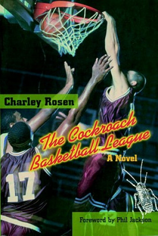 Kniha Cockroach Basketball League Charley Rosen