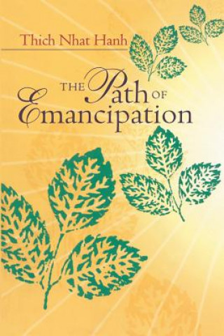 Carte Path of Emancipation Thich Nhat Hanh