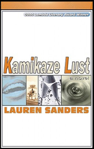 Buch Kamikaze Lust Lauren Sanders