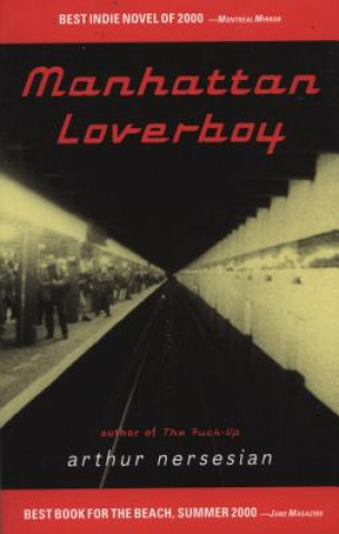 Książka Manhattan Loverboy Arthur Nersesian