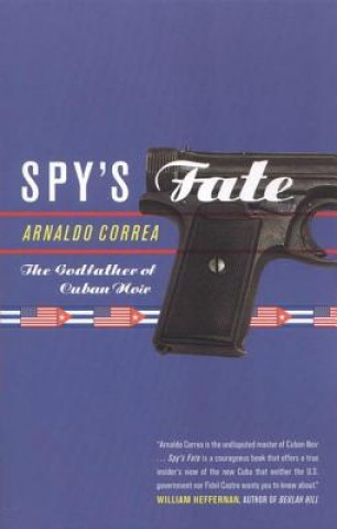 Kniha Spy's Fate Arnaldo Correa