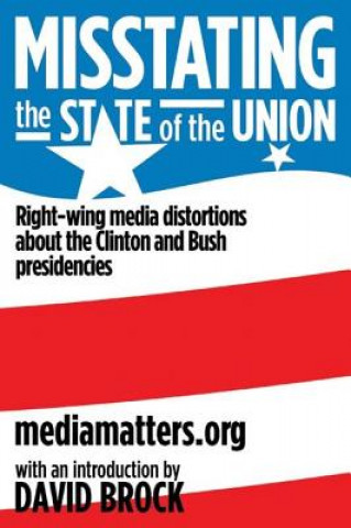 Βιβλίο Misstating the State of the Union MediaMatters.org