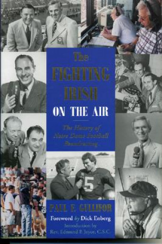 Knjiga Fighting Irish on the Air Paul F. Gullifor