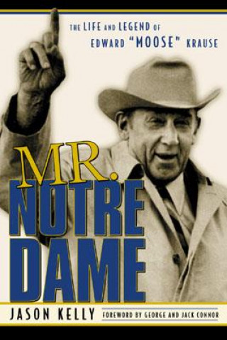 Kniha Mr. Notre Dame Jason Kelly