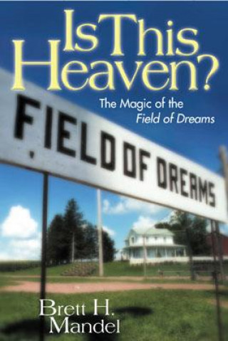 Buch Is This Heaven? Brett H. Mandel