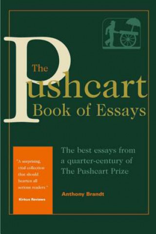 Carte Pushcart Book of Essays Anthony Brandt