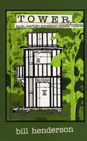 Knjiga Tower B. Henderson