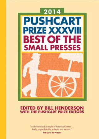 Buch Pushcart Prize XXXVIII Bill Henderson