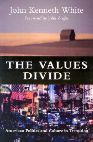 Knjiga Values Divide John Kenneth White