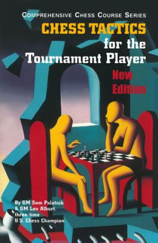 Kniha Chess Tactics for the Tournament Player Sam Palatnik