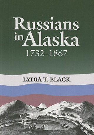 Książka Russians in Alaska Lydia T. Black