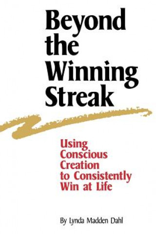 Carte Beyond the Winning Streak Lynda Madden Dahl