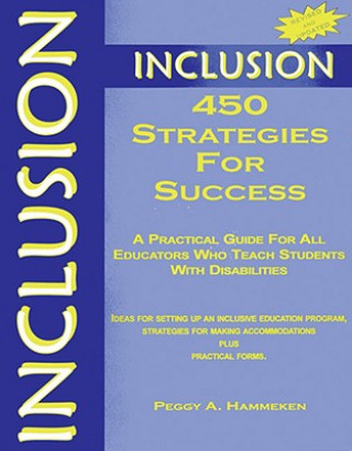 Kniha Inclusion: 450 Strategies for Success Peggy A. Hammeken