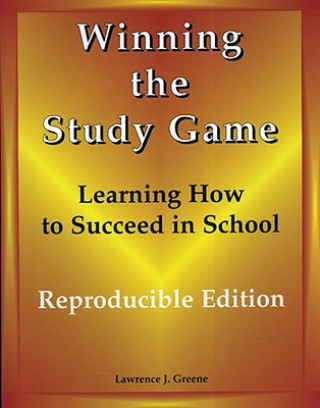 Kniha Winning the Study Game: Reproducible Edition Lawrence J. Greene