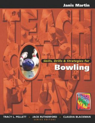 Книга Skills, Drills & Strategies for Bowling Jan Martin