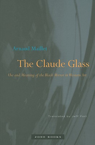 Książka Claude Glass Arnaud Maillet