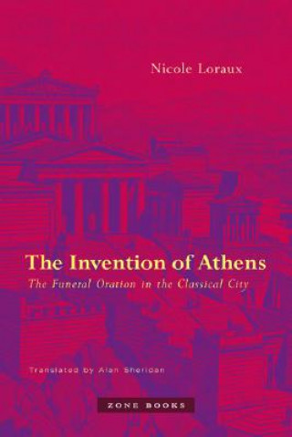 Carte Invention of Athens Nicole Loraux