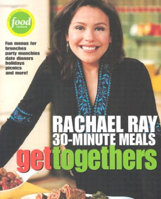 Livre Get Togethers Rachael Ray