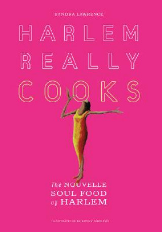 Buch Harlem Really Cooks Sandra Lawrence