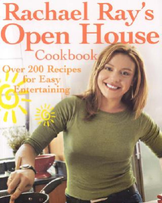 Knjiga Rachael Ray's Open House Cookbook Rachael Ray