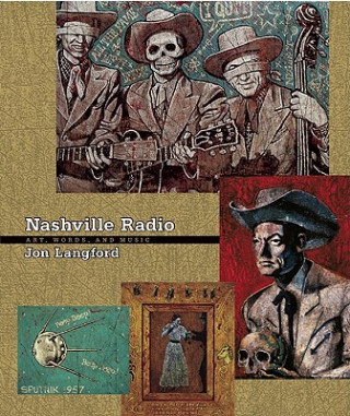 Knjiga Nashville Radio Jon Langford