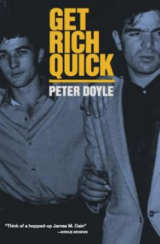 Kniha Get Rich Quick Peter Doyle