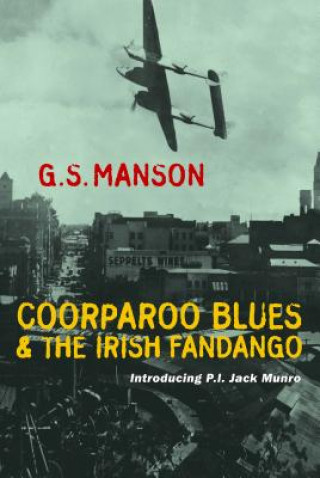 Könyv Coorparoo Blues & the Irish Fandango G.S. Manson