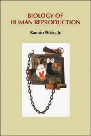 Book Biology of Human Reproduction Ramon Pinon