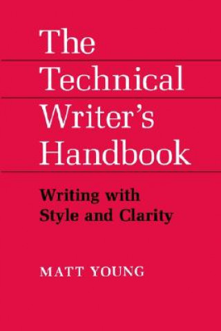 Kniha Technical Writer's Handbook Matt Young