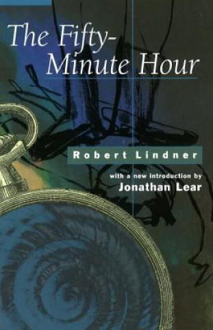 Książka Fifty Minute Hour Robert Lindner