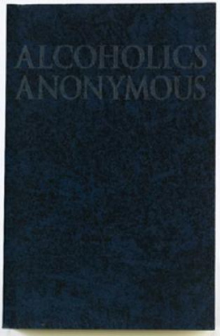Könyv Alcoholics Anonymous Big Book 