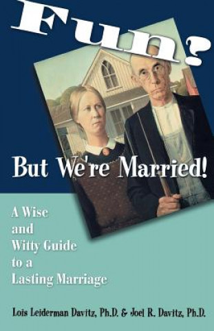 Carte Fun? - But We're Married! Lois Davitz