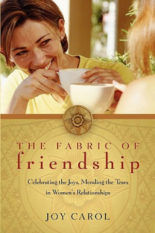 Kniha Fabric of Friendship Joy Carol