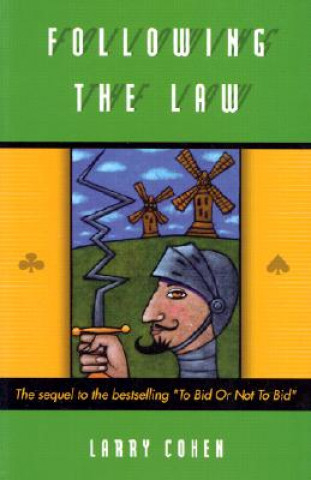 Kniha Following the Law Larry Cohen