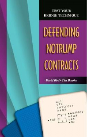 Book Defending No Trump Contracts David Bird