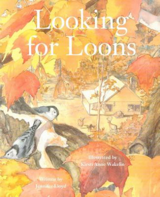 Kniha Looking For Loons Jennifer Lloyd