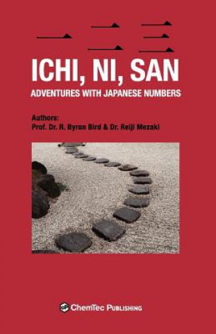 Книга Ichi, Ni, San. Adventures with Japanese Numbers R Byron Bird