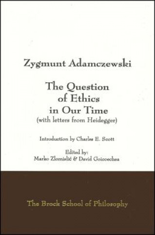 Libro Question of Ethics in Our Time Zygmunt Adamczewski