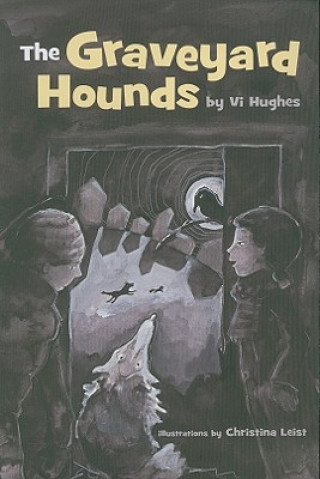 Kniha Graveyard Hounds Vi Hughes