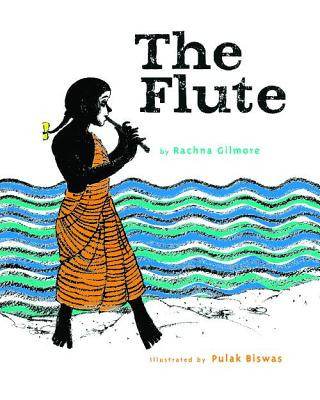 Knjiga Flute Rachna Gilmore